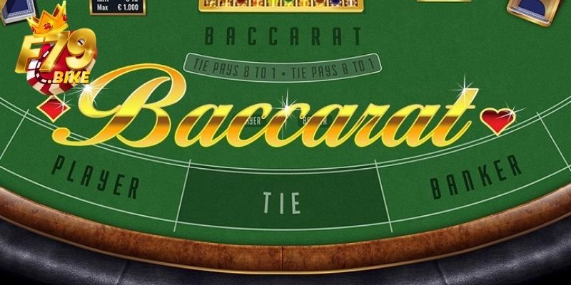 Baccarat là game bài quốc dân được săn đón