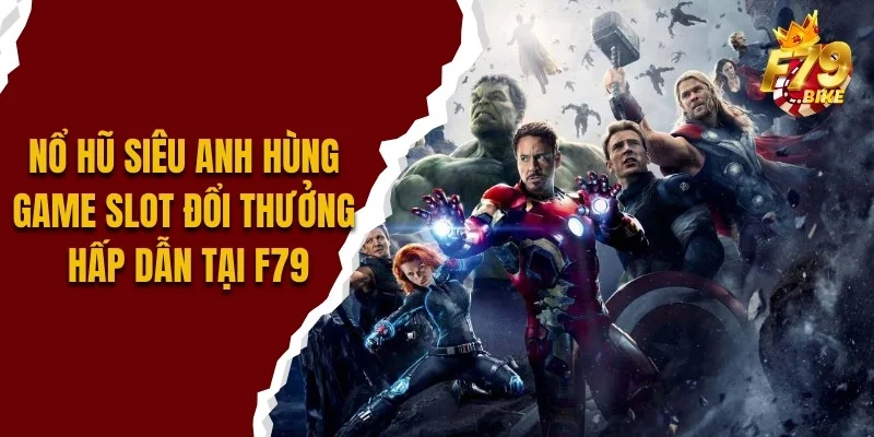 no-hu-sieu-anh-hung